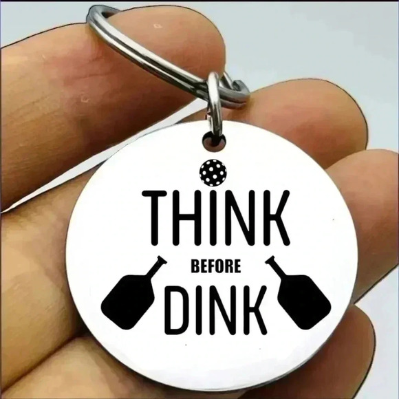 Accessories - Pickleball think before Dink Keychain